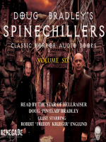 Doug_Bradley_s_Spinechillers__Volume_Six